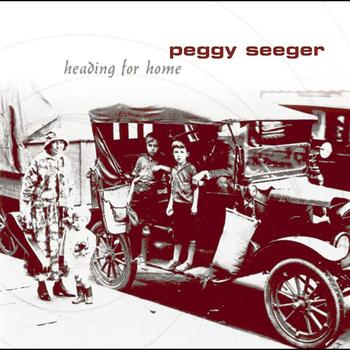 Peggy Seeger - Heading For Home