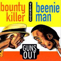 Bounty Killer & Beenie Man - Guns Out