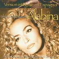 Alabina - De la Noche a la Mañana (Version intégrale en espagnol)