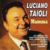 Luciano Taioli - Mamma