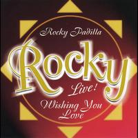 Rocky Padilla - Wishing You Love