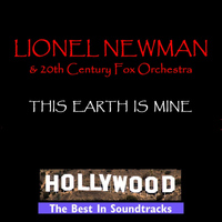 Lionel Newman - This Earth Is Mine