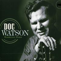 Doc Watson - Rambling Hobo