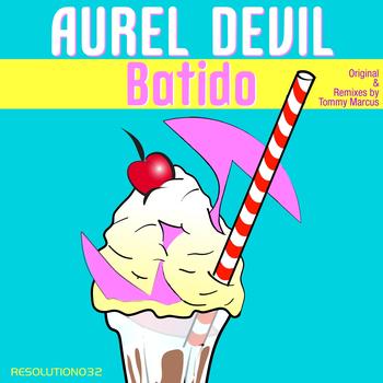 Aurel Devil - Batido