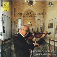 Salvatore Accardo, Laura Manzini - I Violini di Cremona, Omaggio a Kreisler