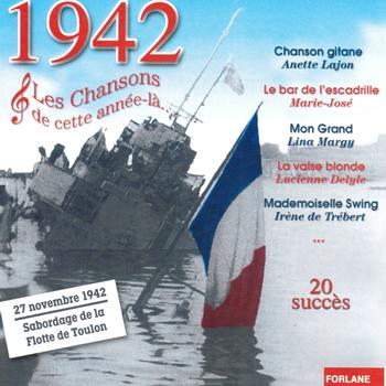 Various Artists - 1942 : Les chansons de cette année-là (20 succès)
