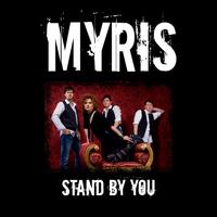 MYRIS - Stand By You