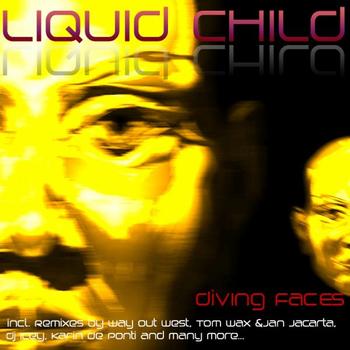 Liquid Child - Diving Faces