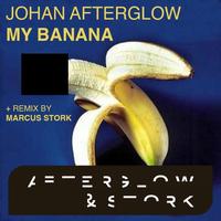 Johan Afterglow - My Banana