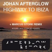 Johan Afterglow - Highway To Ibiza
