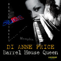 Di Anne Price - Barrel House Queen