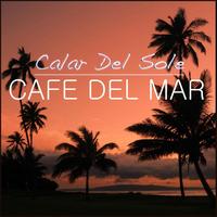 Calar Del Sole - Cafe Del Mar