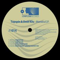 Topspin & Dmit Kitz - Maneira