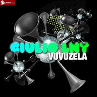 Giulio Lnt - Vuvuzela (The Remixes)