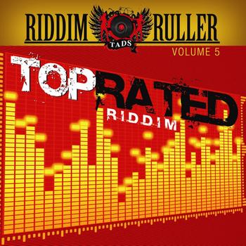 Various Artists - Riddim Ruller: Top Rated Riddim