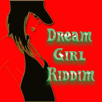 Various Artists - Dreamgirl Riddim