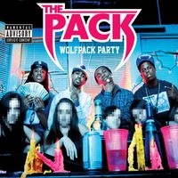 The Pack - Wolfpack Party (Explicit)