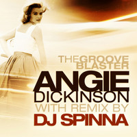 Grooveblaster - Angie Dickinson