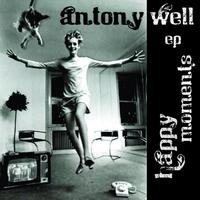 Antony Well - Happy Moments Ep