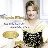 Angela Wiedl - Der liebe Gott der macht das schon