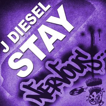J Diesel - Stay
