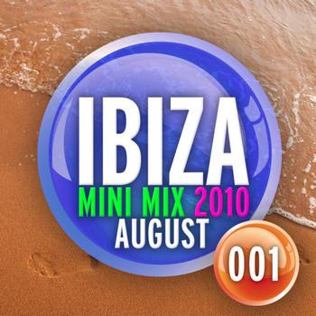 Various Artists - Ibiza Mini Mix: August 2010 - 001