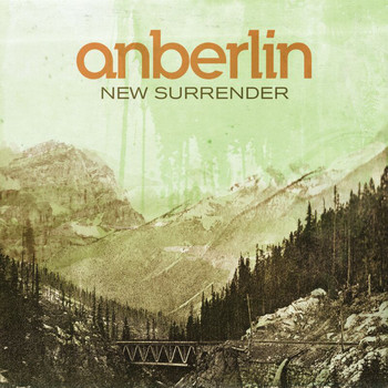 Anberlin - New Surrender (Deluxe Version)