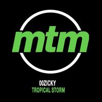 00Zicky - Tropical Storm