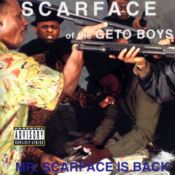 Scarface - Mr. Scarface Is Back (Explicit)