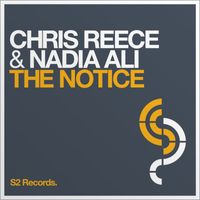Chris Reece & Nadia Ali - The Notice
