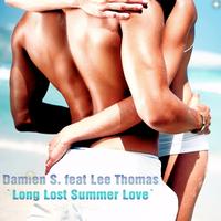 Damien S Feat. Lee Thomas - Long Lost Summer Love