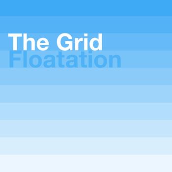 The Grid - Floatation