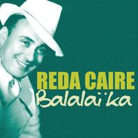 Reda Caire - Balalaïka
