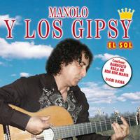 Manolo Y Los Gipsy - El Sol