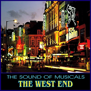 Various Artists - The Sound of Musicals - The West End