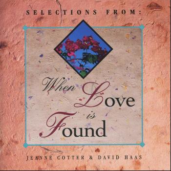 Jeanne Cotter - When Love Is Found