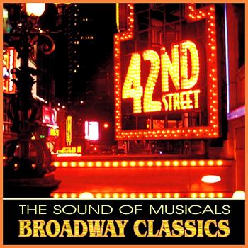 Various Artists - The Sound of Musicals - Broadway Classics