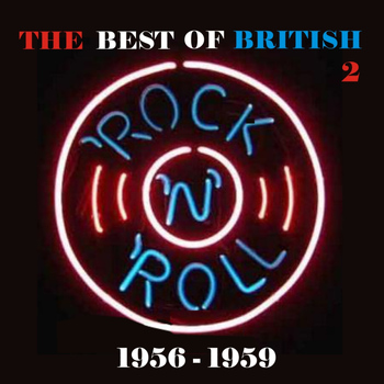 Various Artists - The Best of British Rock 'n' Roll / 1956 - 1959, Vol. 2