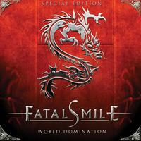 Fatal Smile - World Domination (Special Edition)