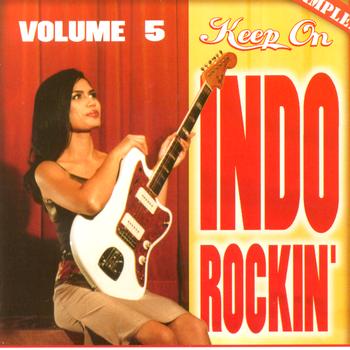 Various Artists - Keep On Indo Rockin' 5