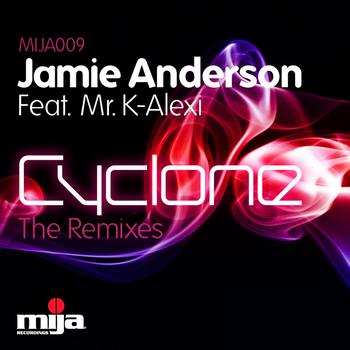 Jamie Anderson Feat. Mr K-Alexi - Cyclone Remixes