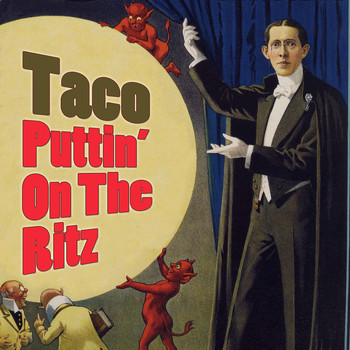 Taco - Puttin' On The Ritz (Re-Recorded / Remastered)