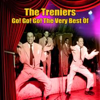 The Treniers - Go! Go! Go! The Very Best Of
