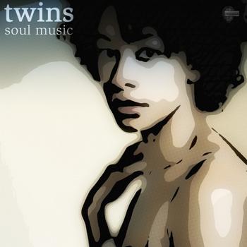 TWINS - Soul Music