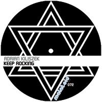 Adrian Kiliszek - Keep Rocking