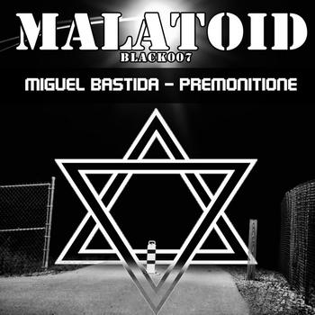 Miguel Bastida - Premonitione