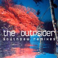The OUTpsiDER - Southpaw Remixes