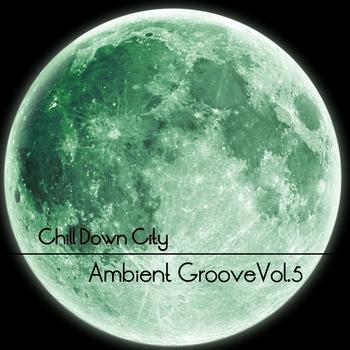 Various Artists - Ambient Grooves Vol. 5