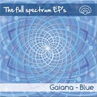 Gaiana - The Full Spectrum EP's - Blue