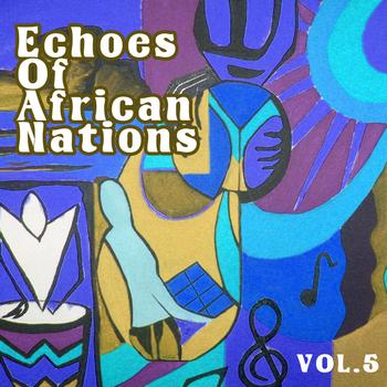 Various Artists - Echoes of Afrikan Nations vol.5